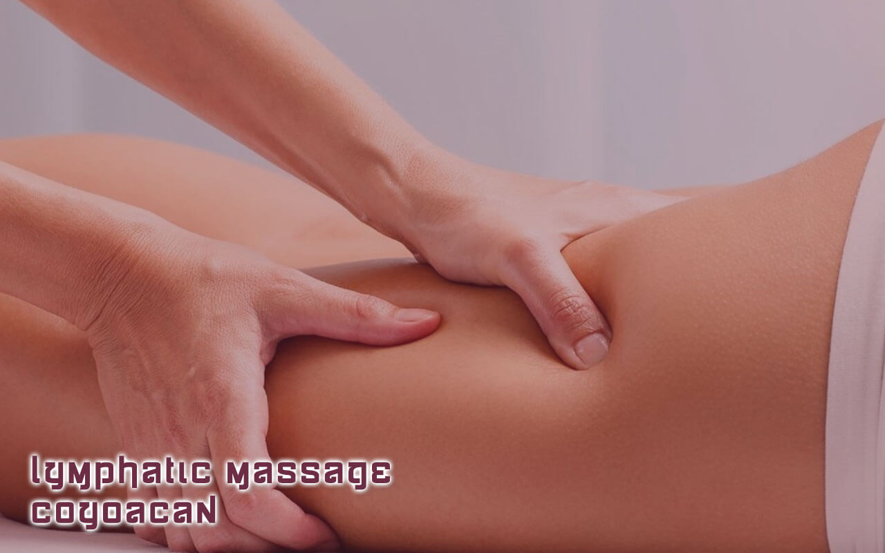 Lymphatic Massage Coyoacan