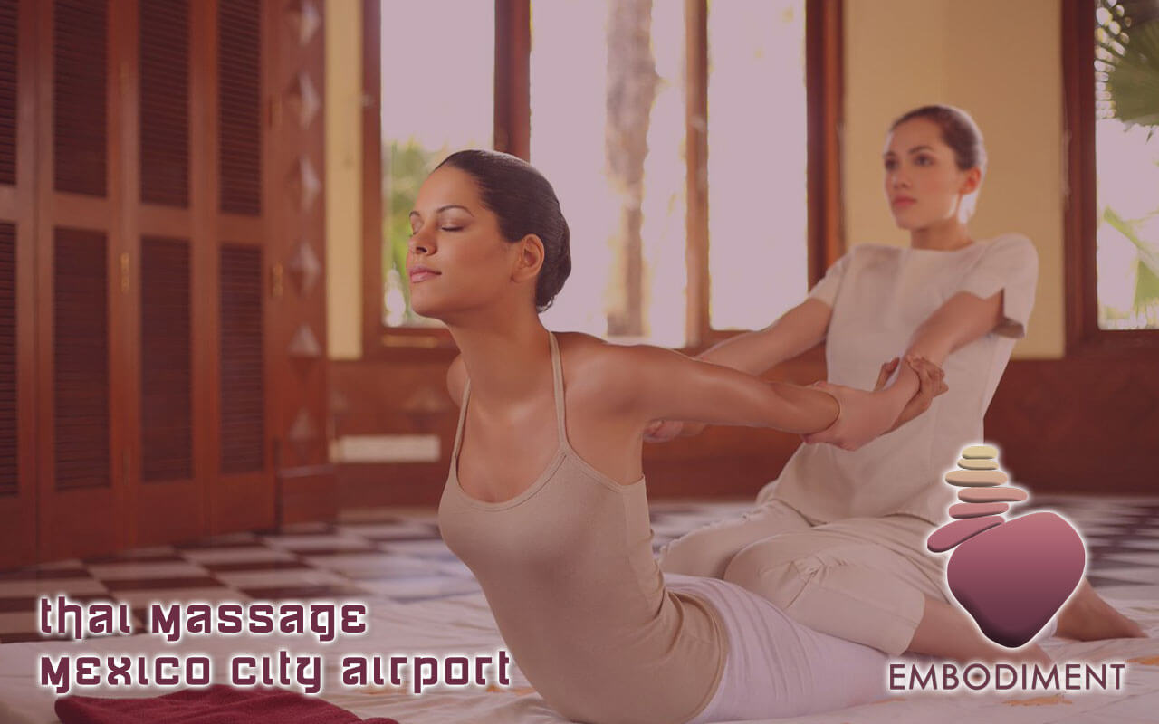 Thai Massage Mexico City Airport