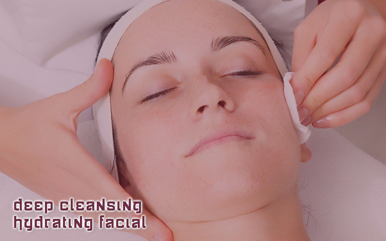 Deep Cleansing Hydrating Facial